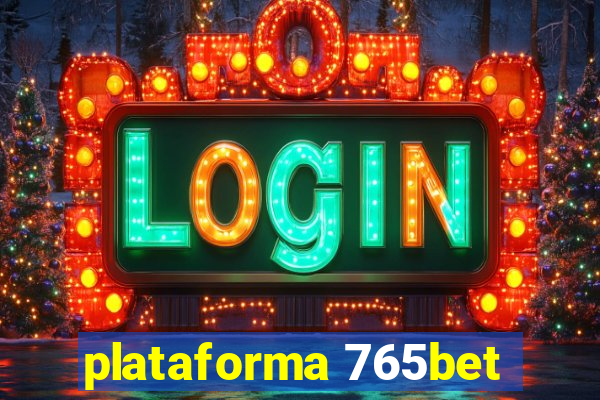 plataforma 765bet